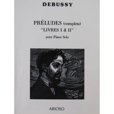 DEBUSSY Claude Préludes complets Livres I et II Piano