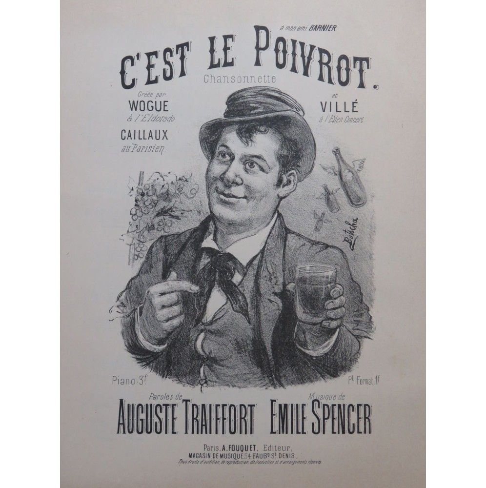 SPENCER Émile C'est le Poivrot Chant Piano ca1890