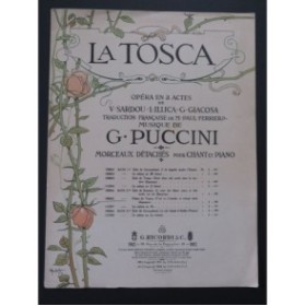 PUCCINI Giacomo La Tosca Prière de Tosca Chant Piano 1908