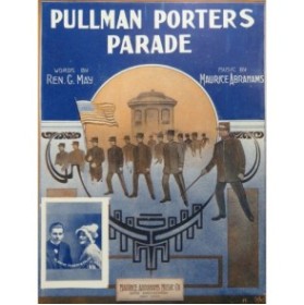 ABRAHAMS Maurice Pullman Porters Parade Chant Piano 1913