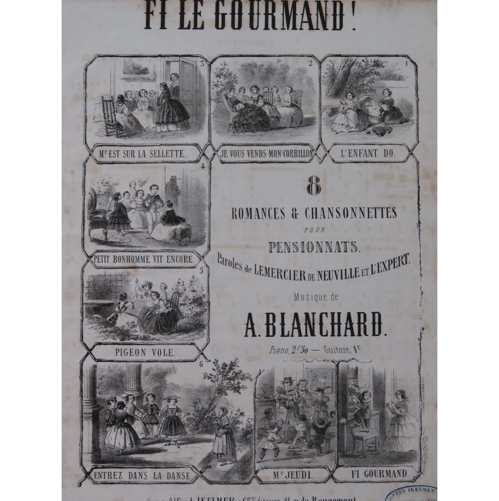 BLANCHARD A. Fi le Gourmand Chant Piano ca1860