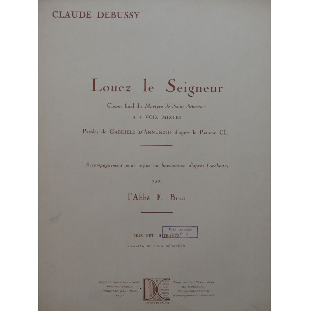 DEBUSSY Claude Louez le Seigneur Chant Orgue ou Harmonium 1933