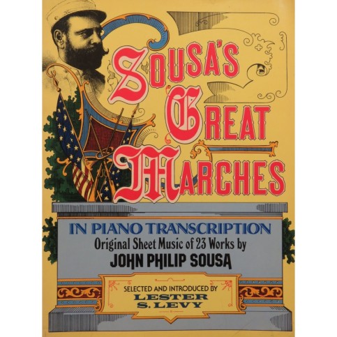 SOUSA John Philip Sousa's Great Marches 23 Pièces Piano 1975