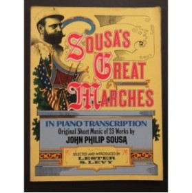SOUSA John Philip Sousa's Great Marches 23 Pièces Piano 1975