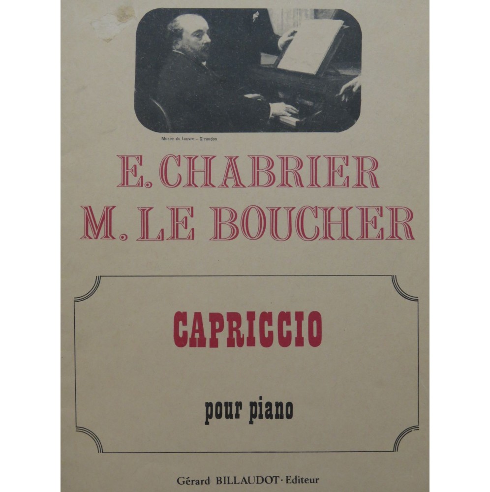 CHABRIER Emmanuel LE BOUCHER Maurice Capriccio Piano