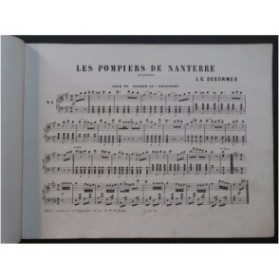 DESORMES L. C. Les Pompiers de Nanterre Piano ca1860