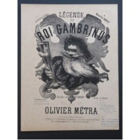 MÉTRA Olivier Roi Gambrinus Chant Piano ca1870