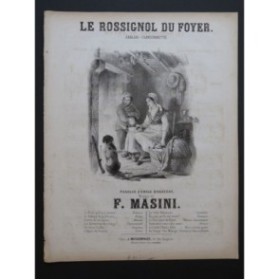 MASINI F. Le Rossignol du Foyer Chant Piano ca1845