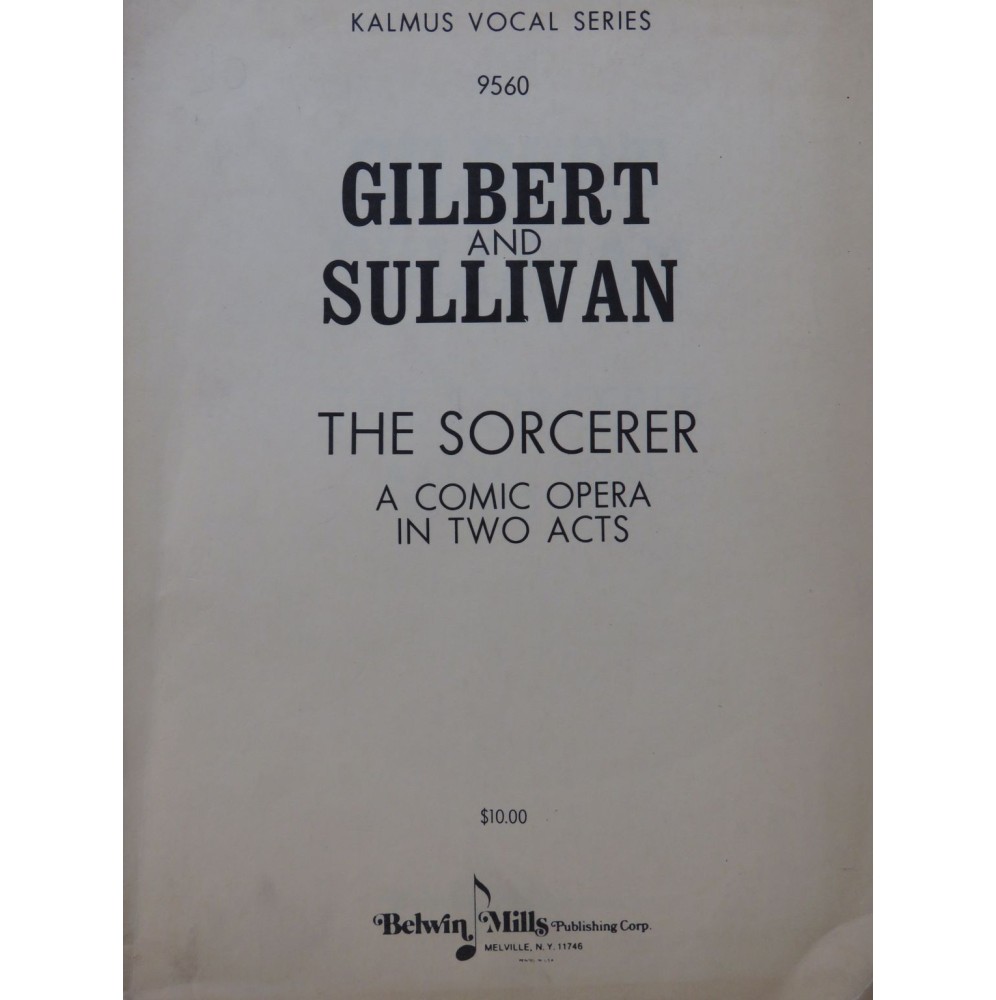 SULLIVAN Arthur The Sorcerer Opéra Chant Piano