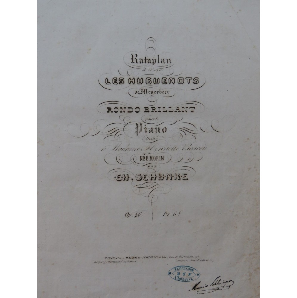 SCHUNKE Charles Rataplan des Huguenots Meyerbeer Piano ca1836