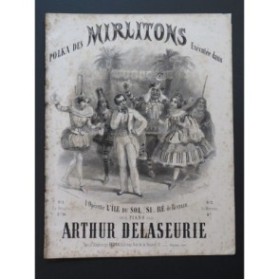 DELASEURIE Arthur Polka des Mirlitons Piano ca1860