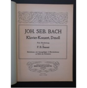 BACH J. S. Busoni Klavier Konzert D moll 2 Pianos 4 mains