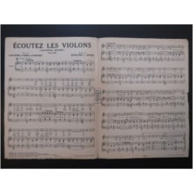 SPIER L. & SCHLOSS L. Ecoutez les Violons Chant Piano 1925