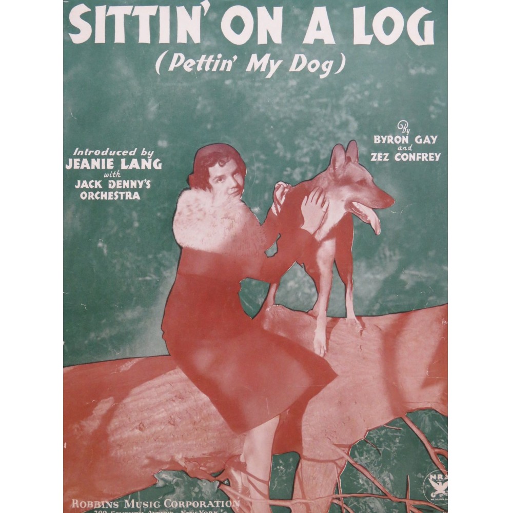 GAY Byron CONFREY Zez Sittin' On A Log Chant Piano 1933