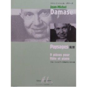 DAMASE Jean-Michel Paysages 9 Pièces Flûte Piano 2004