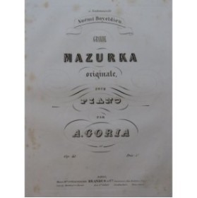 GORIA A. Mazurka Originale Piano ca1850