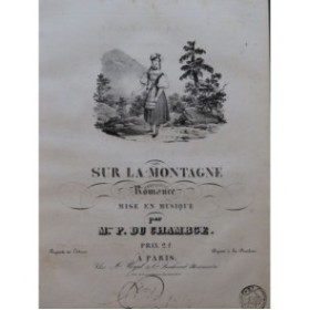 DUCHAMBGE Pauline Sur la Montagne Chant Piano ca1830
