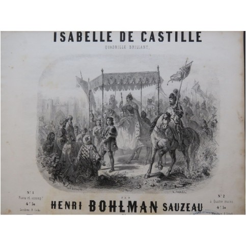 BOHLMAN SAUZEAU Henri Isabelle de Castille Piano 1847