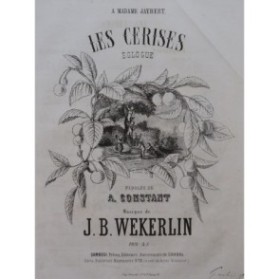 WEKERLIN J. B. Les Cerises Chant Piano ca1860