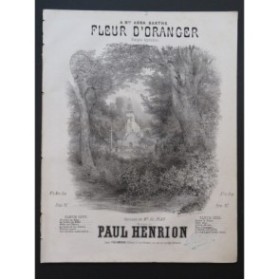 HENRION Paul Fleur d'oranger Chant Piano ca1860