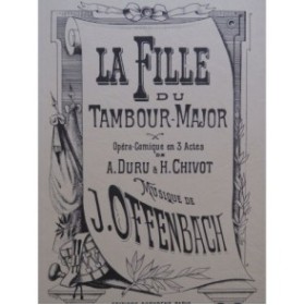 OFFENBACH Jacques La Fille du Tambour Major Opéra 1989