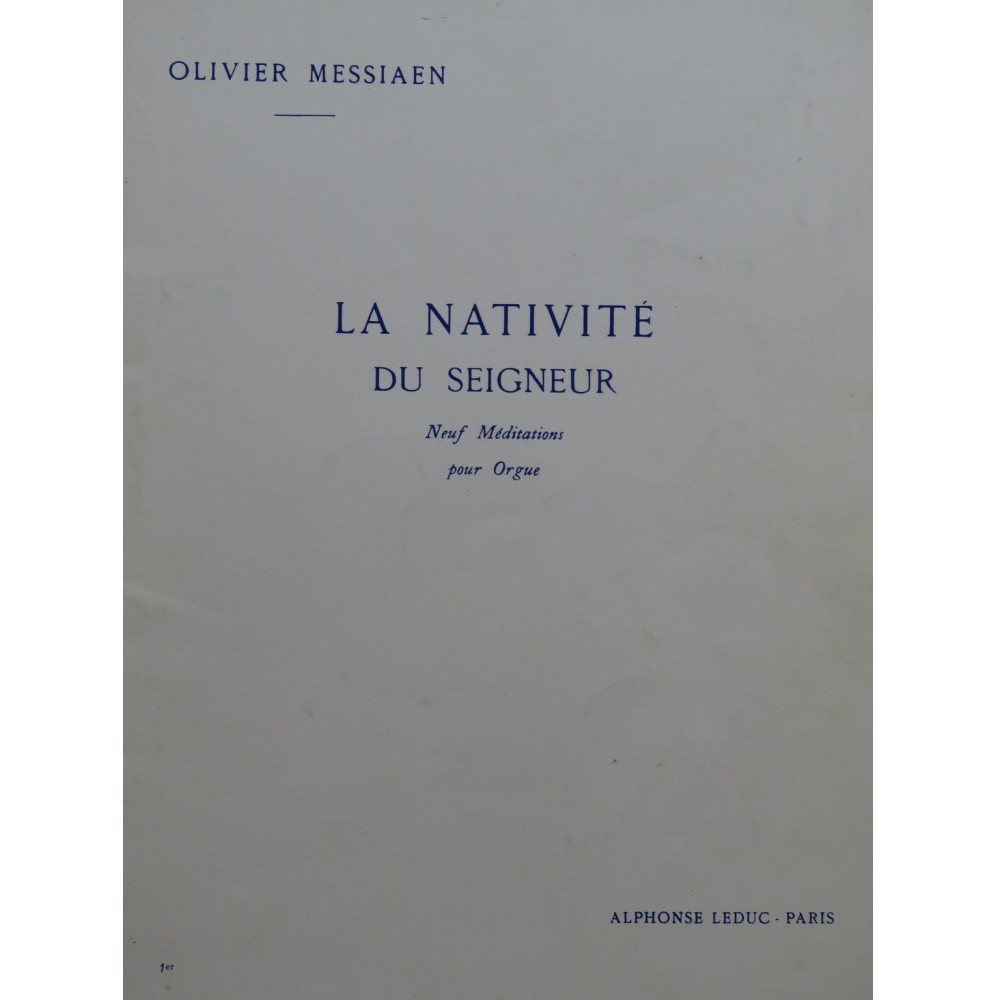 MESSIAEN Olivier La Nativité du Seigneur Vol 1 Orgue 1997
