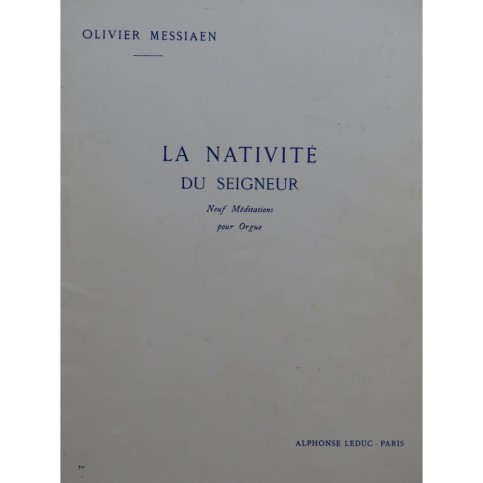 MESSIAEN Olivier La Nativité du Seigneur Vol 1 Orgue 1997