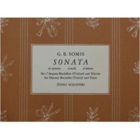 SOMIS G. B. Sonate Ré mineur Flûte à bec ou Violon Piano 1957