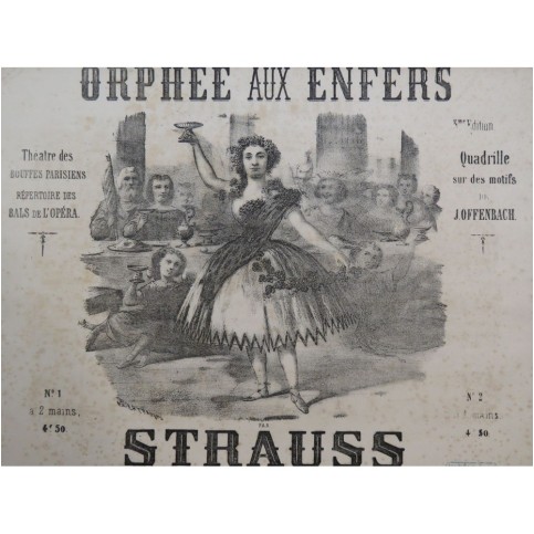 STRAUSS Orphée aux Enfers Offenbach Quadrille Piano 4 mains XIXe