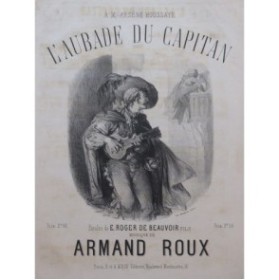 ROUX Armand L'aubade du Capitan Chant Piano ca1865