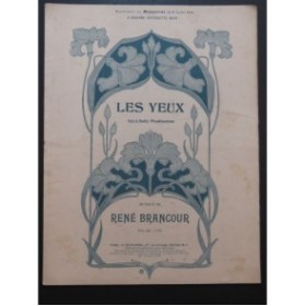 BRANCOUR René Les Yeux Chant Piano 1914