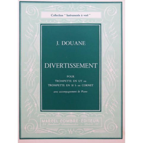 DOUANE J. Divertissement Piano Trompette ou Cornet 1961