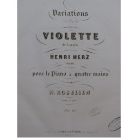 HERZ Henri Variations Brillantes sur La Violette Piano 4 mains ca1845