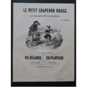 PLANTADE Charles Petit chaperon rouge Chant Piano ca1845