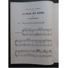 SCHIRDEWAHN Alfred La Valse des Heures Piano XIXe Siècle