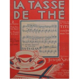 SZULC Joseph La tasse de thé Chant Piano 1920