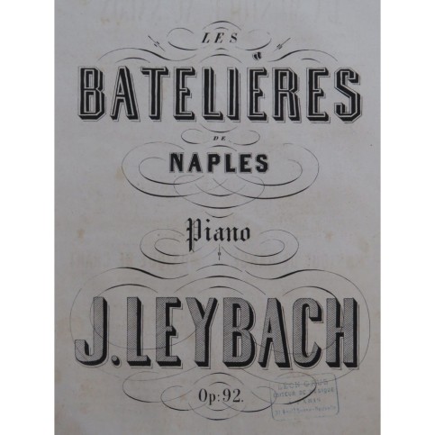LEYBACH J. Les Batelières de Naples Piano ca1867