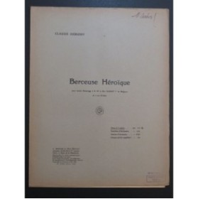 DEBUSSY Claude Berceuse Héroïque Piano 1915