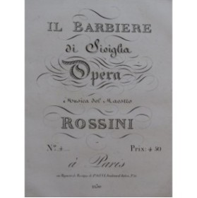ROSSINI G. Il Barbiere di Siviglia No 4 Chant Piano ca1820