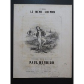 HENRION Paul Le même chemin Chant Piano 1845