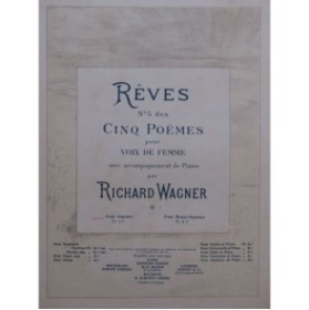 WAGNER Richard Rêves voix de femme Piano Chant 1908