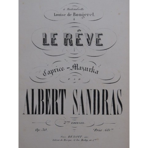 SANDRAS Albert Le rêve Piano ca1850