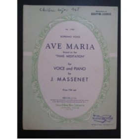MASSENET Jules Ave Maria Chant Piano 1943