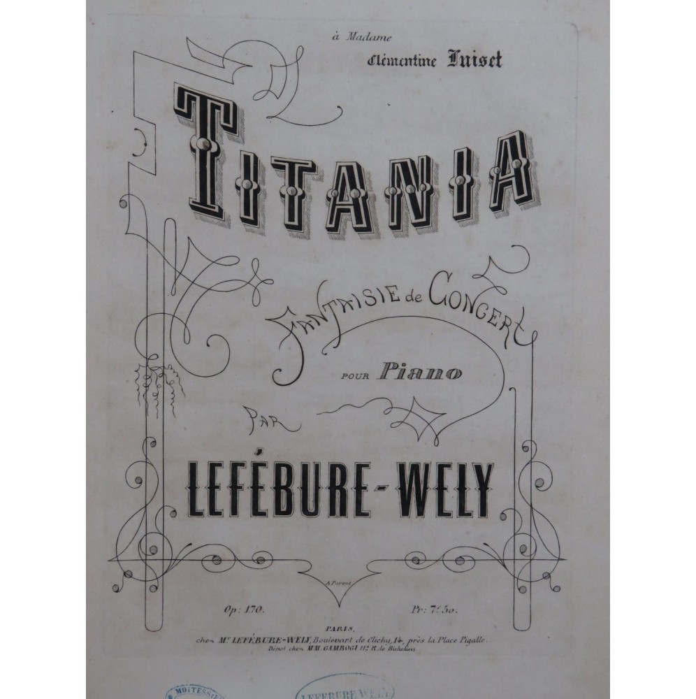 LEFÉBURE-WELY Titania Piano ca1868
