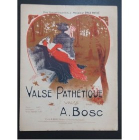 BOSC Auguste Valse Pathétique Piano 1914