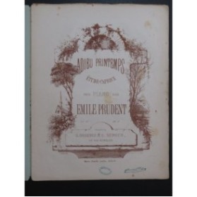 PRUDENT Émile Adieu Printemps Piano ca1860