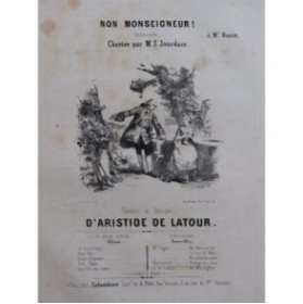 DE LATOUR Aristide Non Monseigneur Chant Piano ca1840