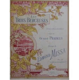 MISSA Edmond Les Trois Berceuses Chant Piano ca1896