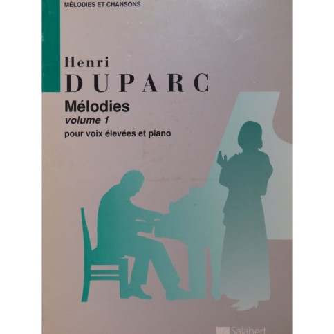 DUPARC Henri Mélodies Volume 1 Piano Chant 1995