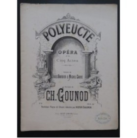 GOUNOD Charles Polyeucte No 9 Chant Piano ca1878